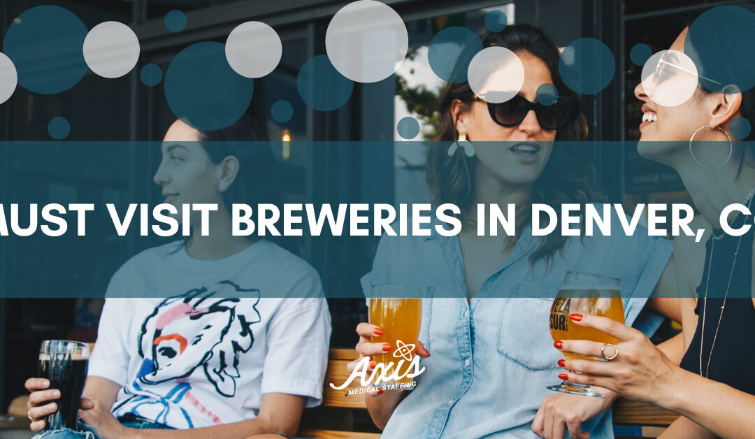 Must Visit Breweries in Denver, CO